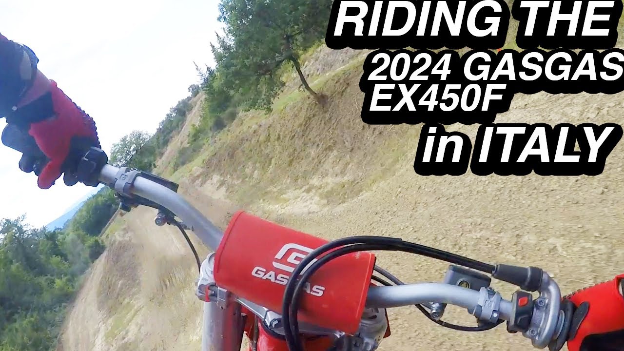 Riding The 2024 GASGAS EX450F in Italy!
