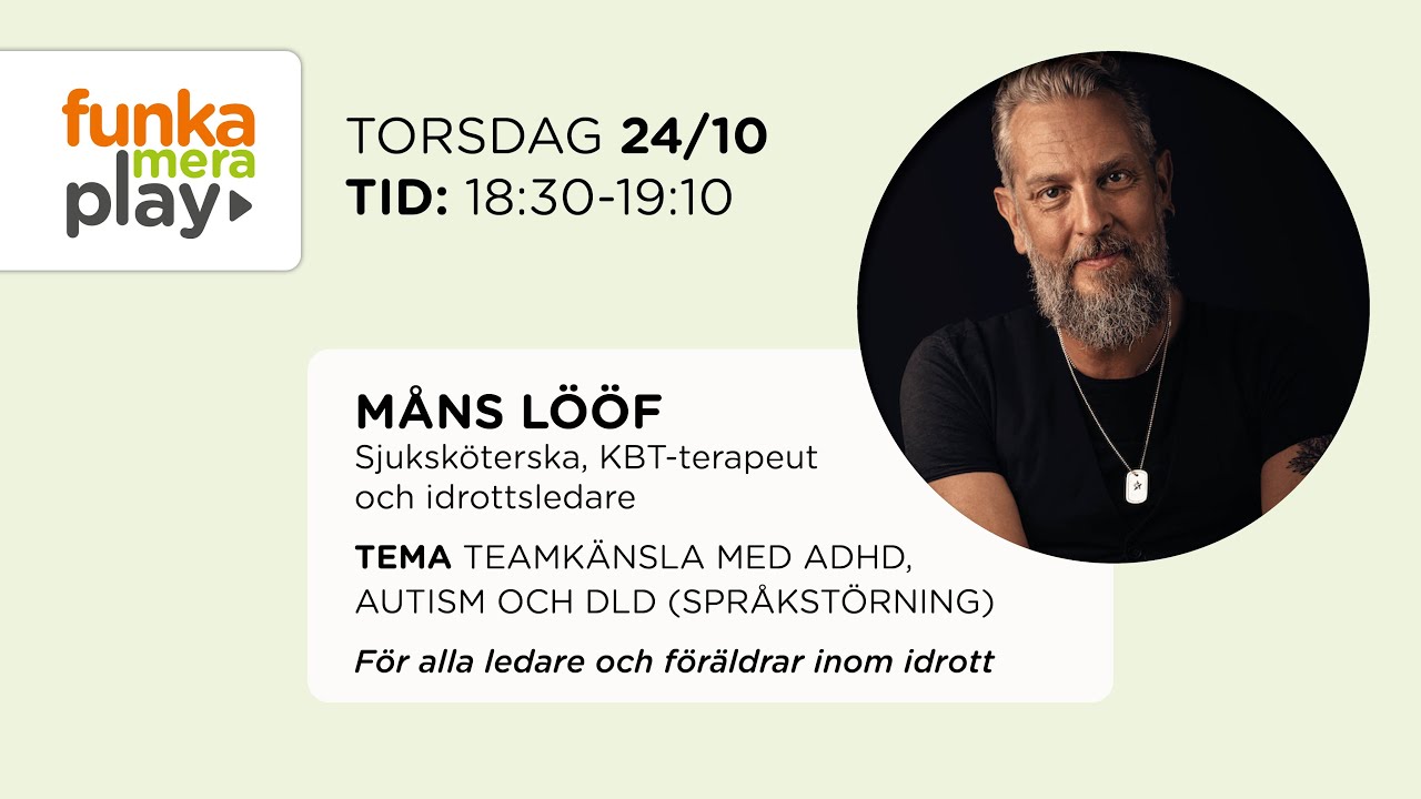 Funka Mera Play - Måns Lööf om NPF och idrott