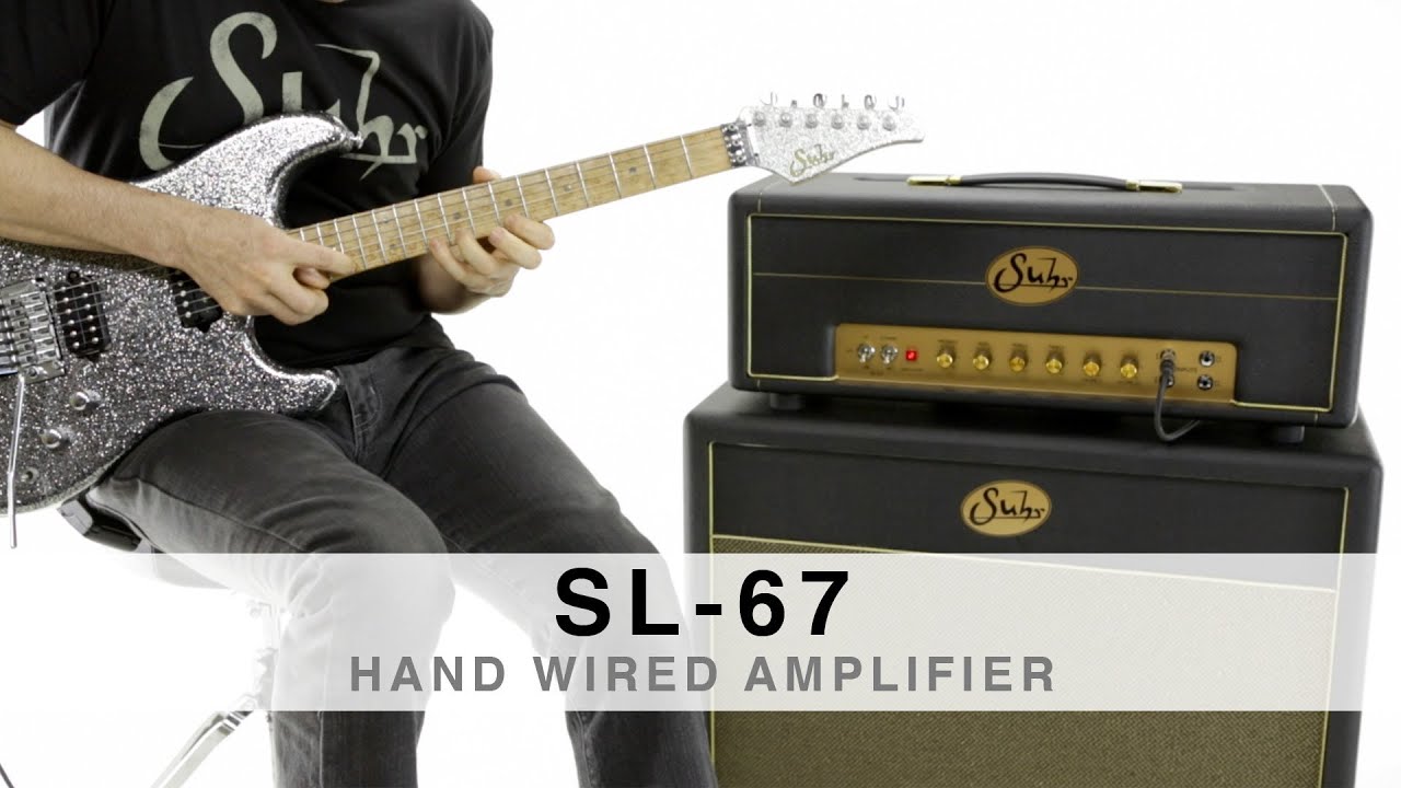 SUHR SL-67™ HAND WIRED AMPLIFIER