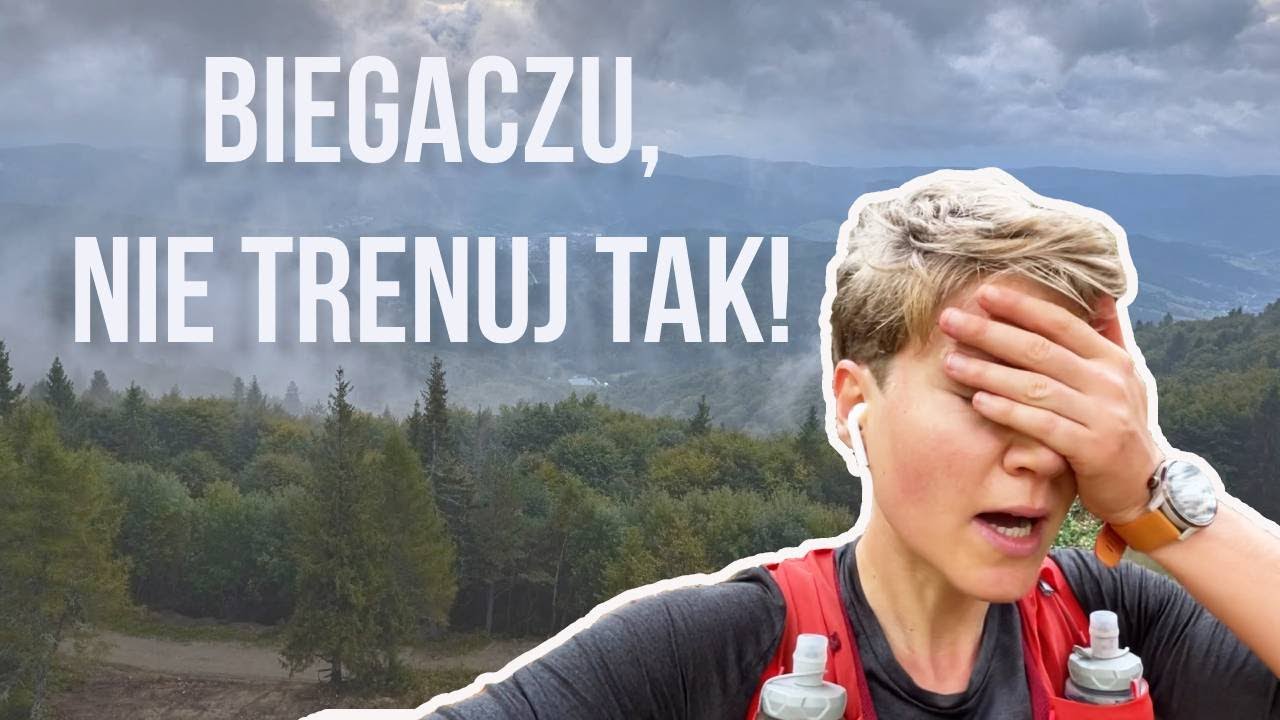 Jak skutecznie NIE trenować biegania?