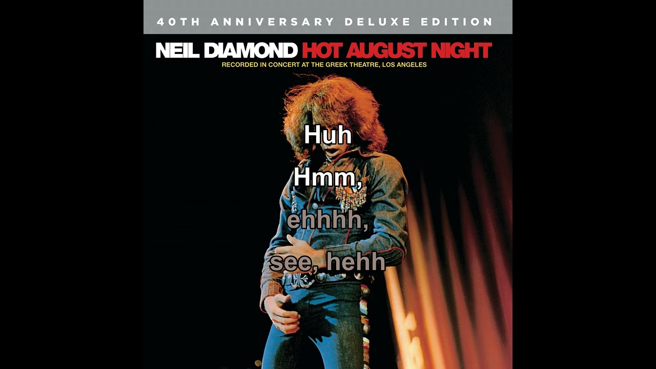 Neil Diamond - Cherry Cherry (Hot August Night 1972) - Karaoke Nopales