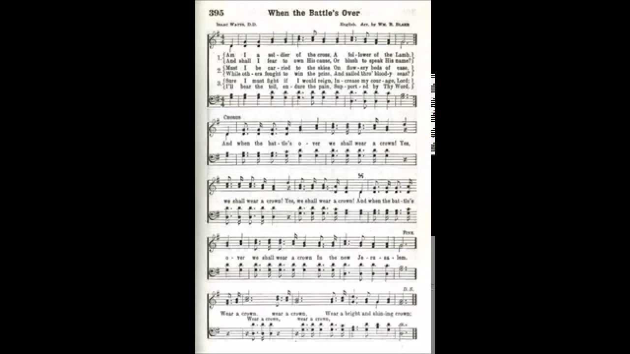 Am I a Soldier of the Cross (When the Battle's Over)