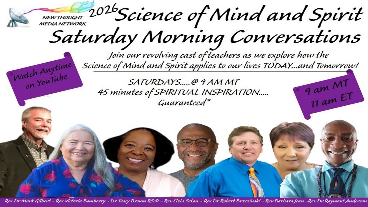 Science of Mind and Spirit Saturday Morning Conversations [2/28/2026]