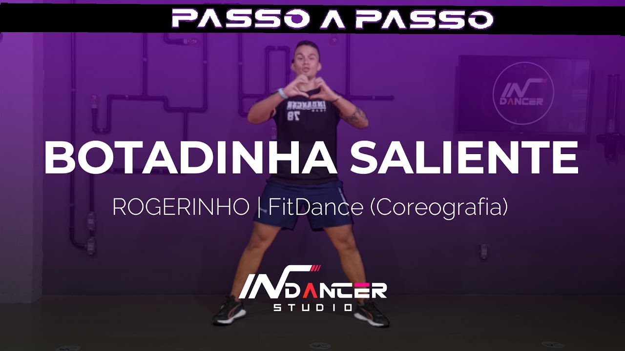 PASSO A PASSO: BOTADINHA SALIENTE - ROGERINHO | FitDance (Coreografia) | Dance Video