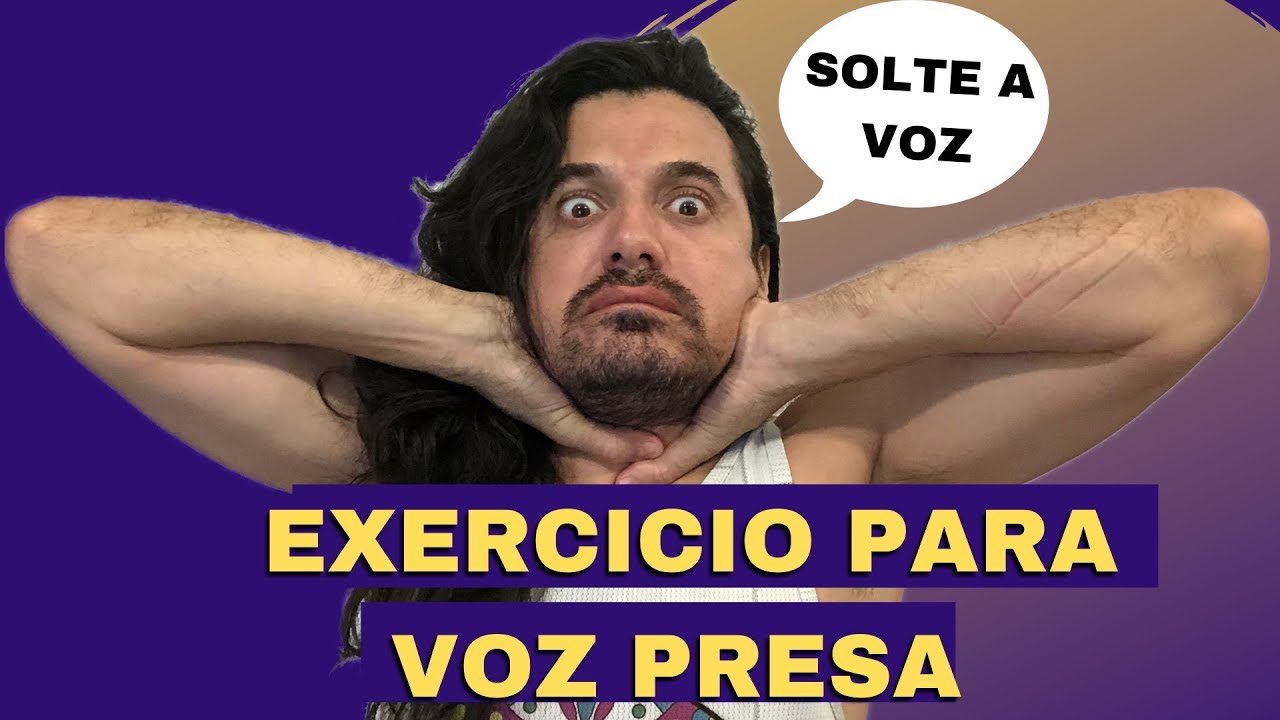 Exercício pra soltar a voz