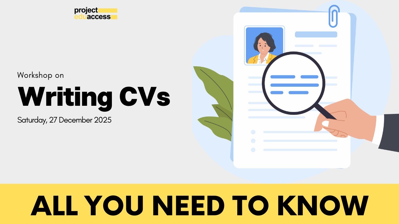 Writing your CV for Graduate Applications | Project EduAccess