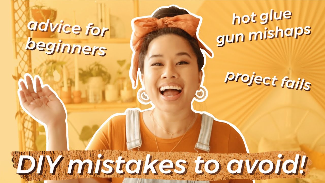 Top DIY MISTAKES You Should NEVER Make! | Project Fails + Best Advice for Beginner DIYers