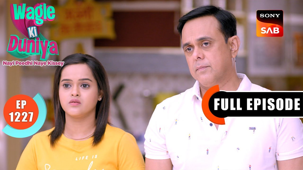 Meenakshi's Condition | Wagle Ki Duniya | Ep 1227 | Full Episode | 5 Mar 2025