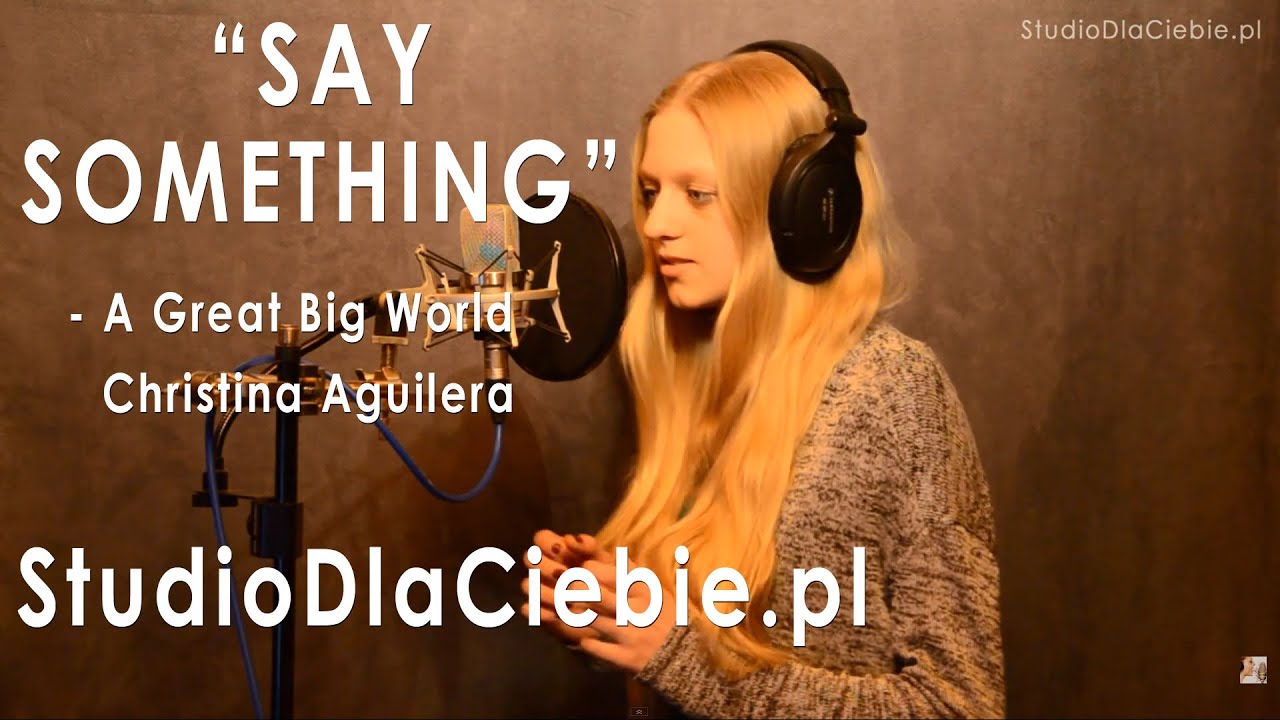 Say Something - A Great Big World & Christina Aguilera (cover by Paula Brzóska)
