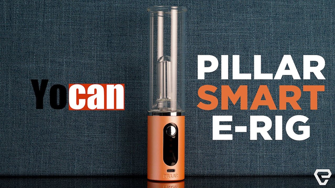Yocan Pillar Smart E-Rig Review!