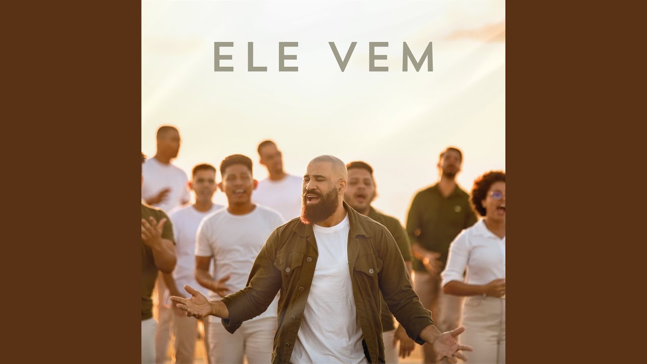 Ele Vem