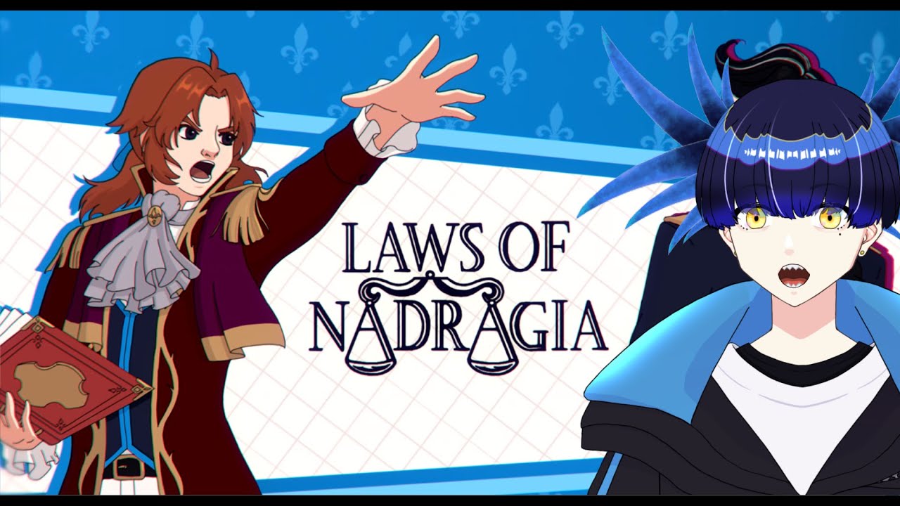Laws of Nadragia DEMO: Objection! the Defendant obviously did it. Wait what [VTUBER] [ENVTUBER]
