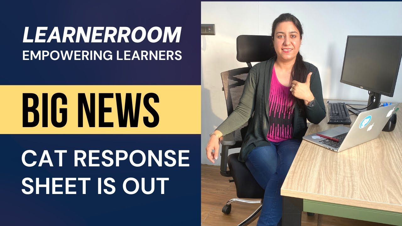 BIG NEWS - CAT Response Sheet is OUT