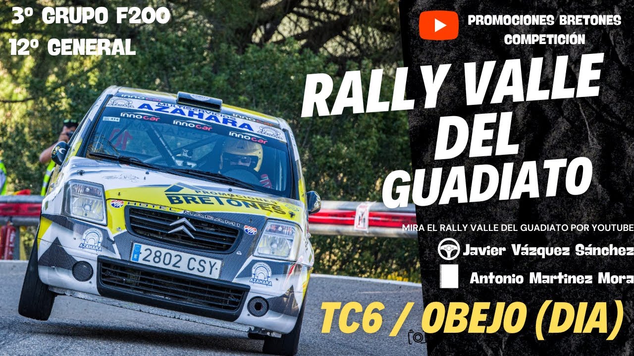 RALLY VALLE DEL GUADIATO  ¨TC6 / OBEJO (DIA)¨