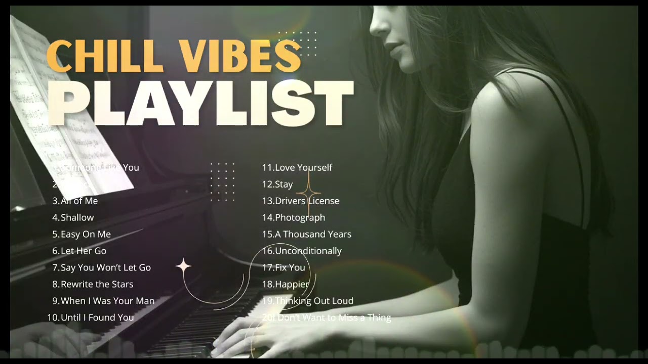 Best Chill Songs 2026 &ndash; Relaxing & Calm Vibes Playlist