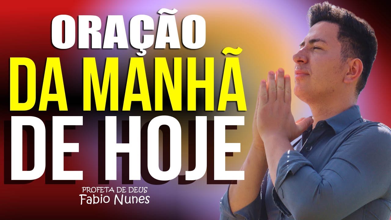 🔥 ORAÇÃO PODEROSA DE HOJE –18/08🙏ORAÇÃO PELA SUA SAÚDE
