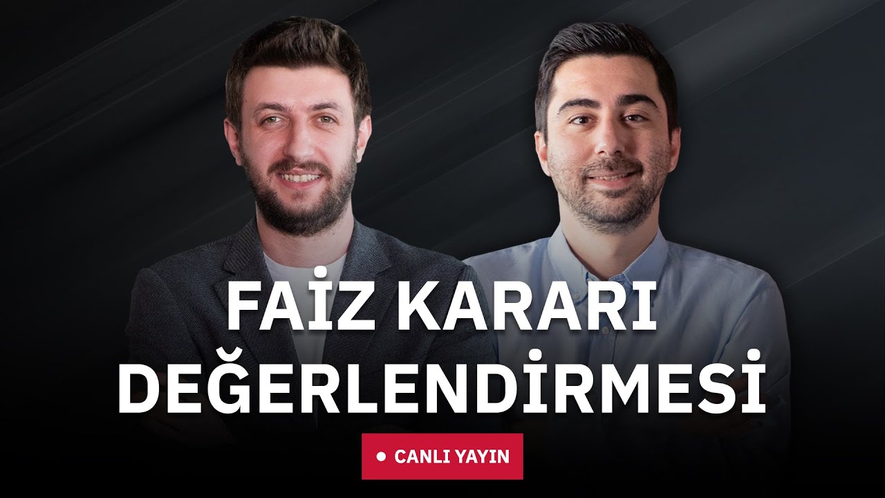 Faiz Kararı Değerlendirmesi | Yunuş Şahin, Ali Cenk G&ouml;zen
