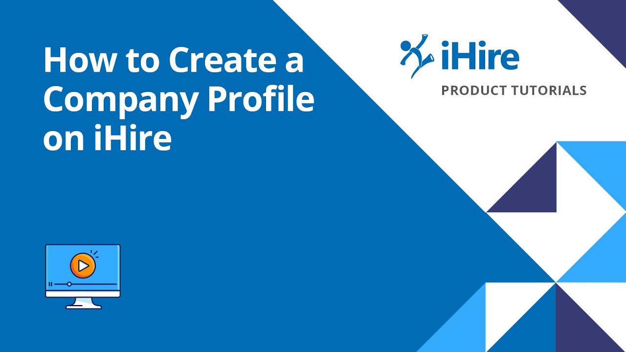 iHire Product Tutorial | Company Profile