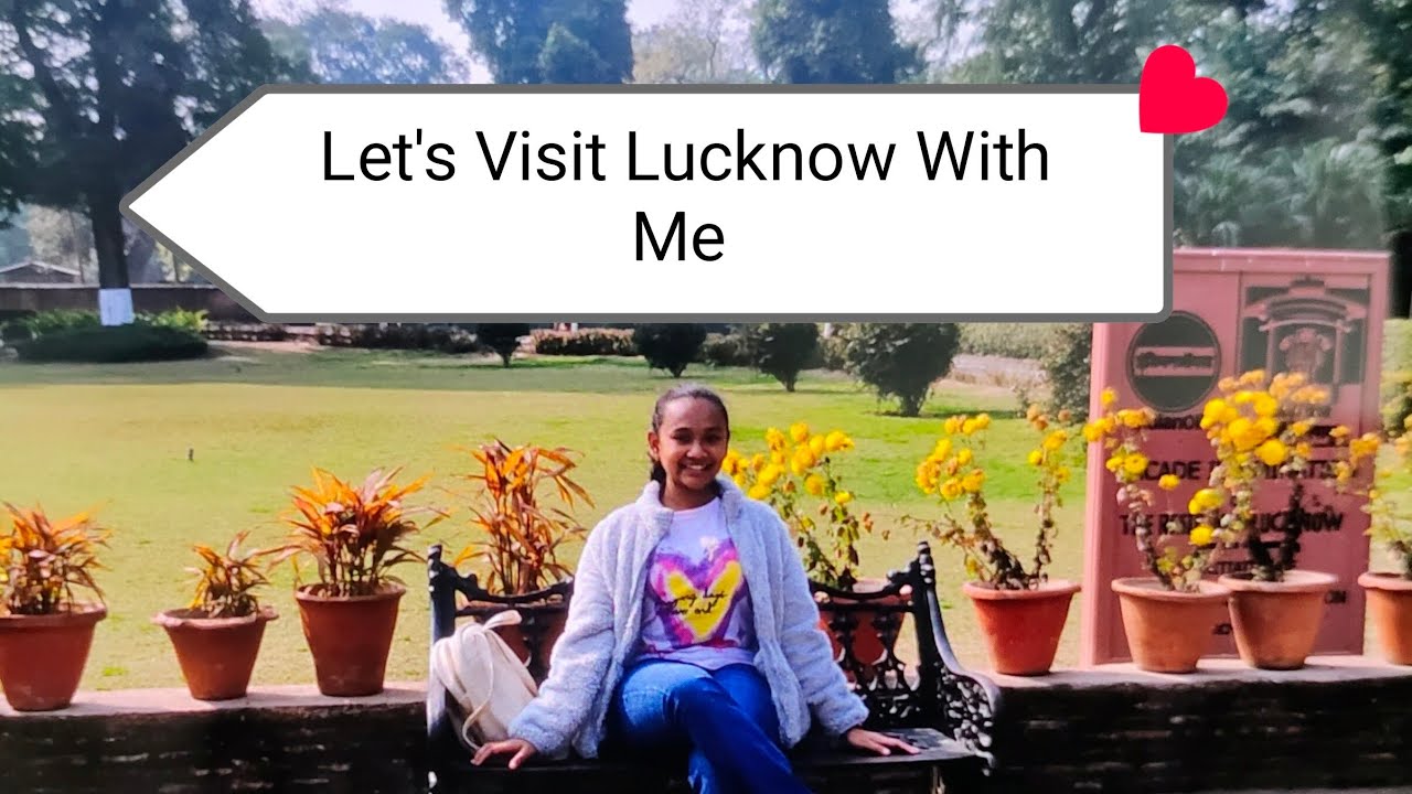 Let's Visit Lucknow With Me ☺️/kreo_Ipshita