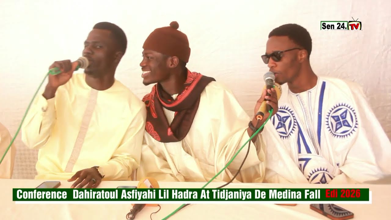 Conference Dahiratoul Asfiyahi Lil Hadra At Tidjaniya De Medina Fall   Edition 2026