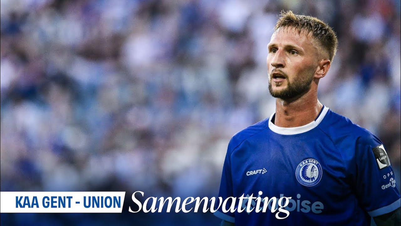 🎬 KAA Gent - Union Saint-Gilloise: 2-3 (MD3 JPL 🏆)