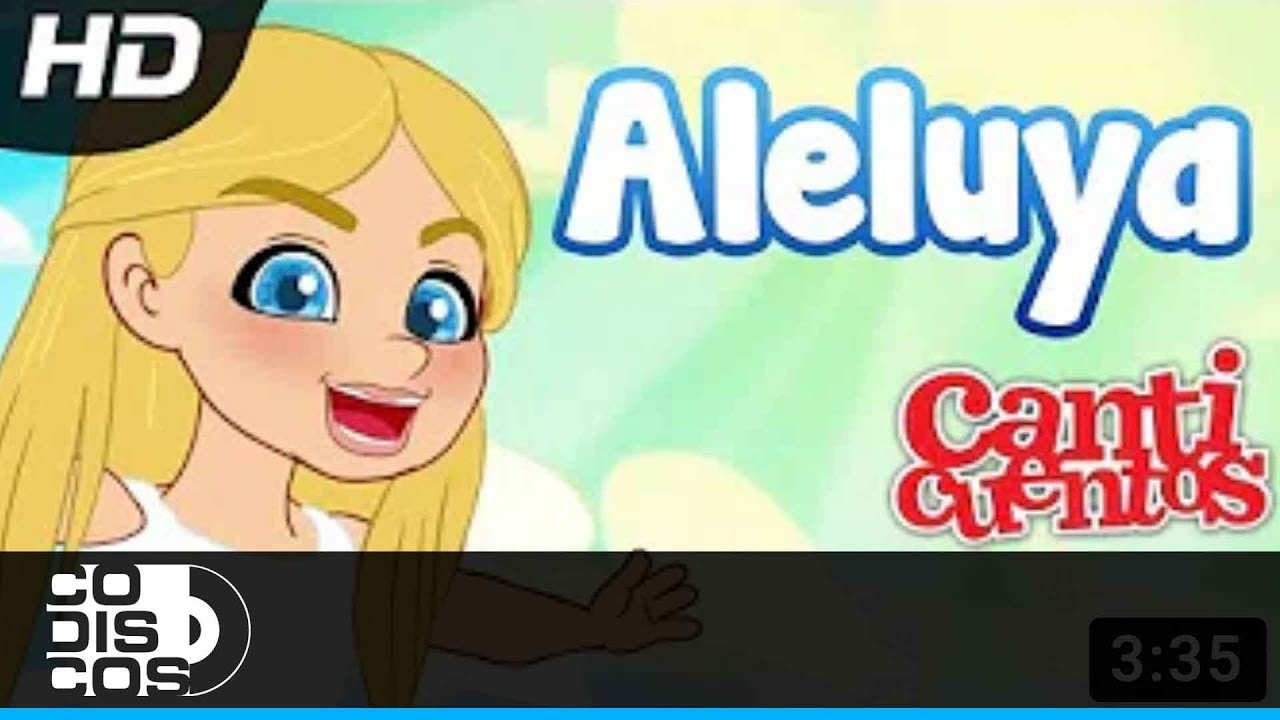 Aleluya, Juana - Canción Infantil Canticuentos