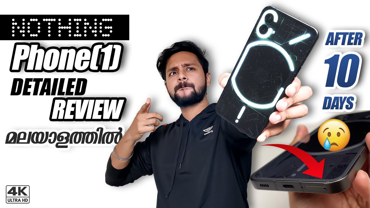 Nothing Phone (1) Used Review After 10 Days!! UPDATE ചെയ്തിട്ടുള്ള അവസ്ഥ ഇതാണ് 🤦🏻‍♂️