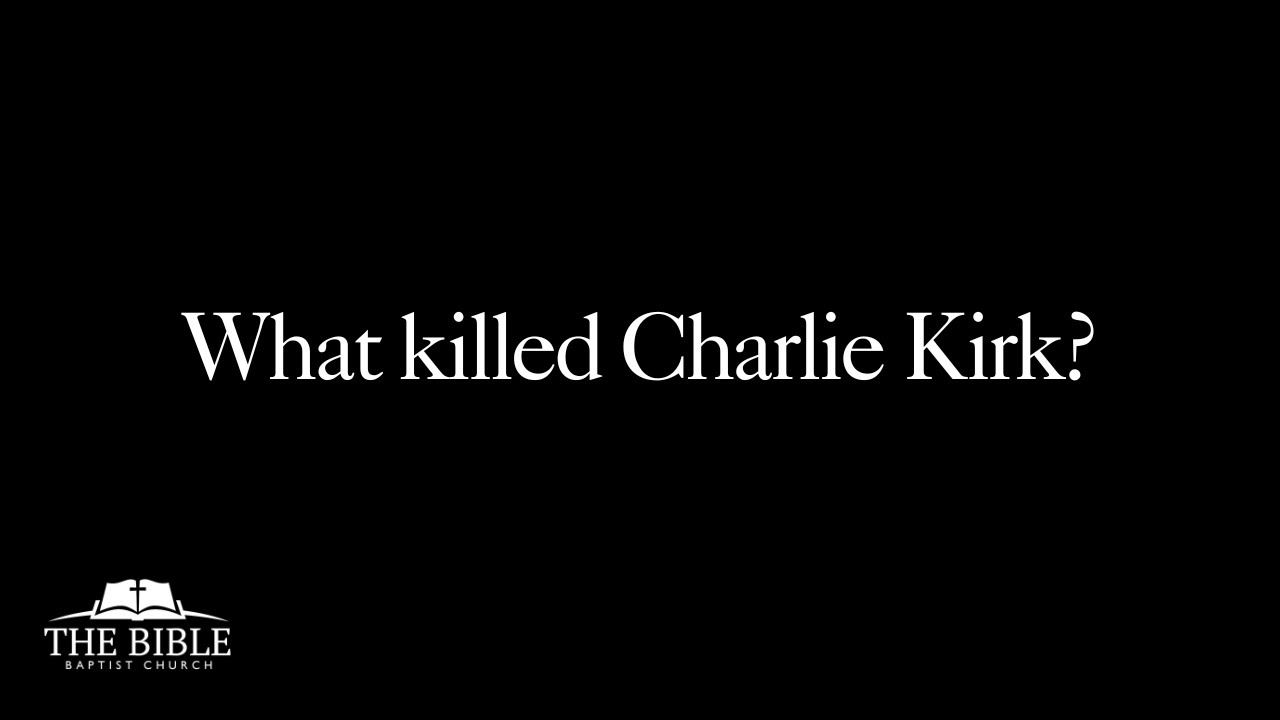 What killed Charlie Kirk?
