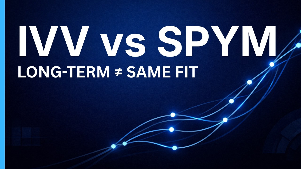 IVV vs SPYM &mdash; Which S&P 500 ETF Is Better for Long-Term Investors?