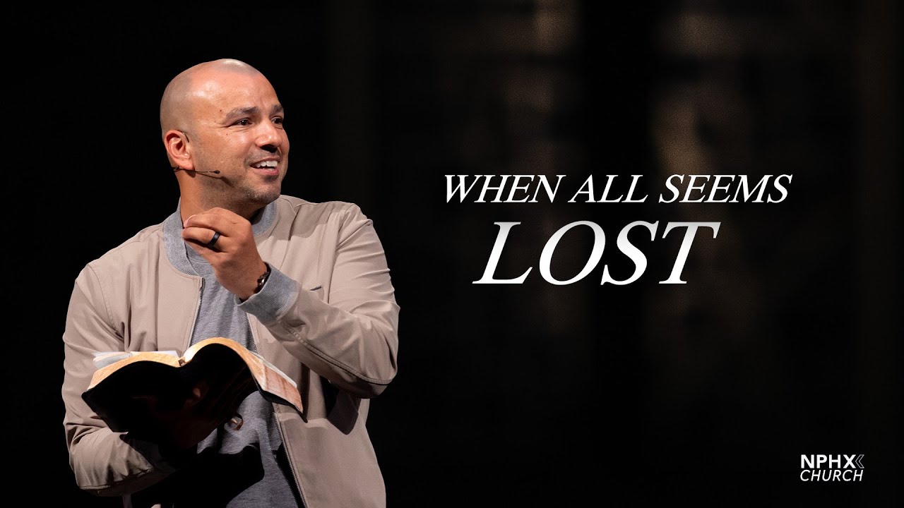 When All Seems Lost