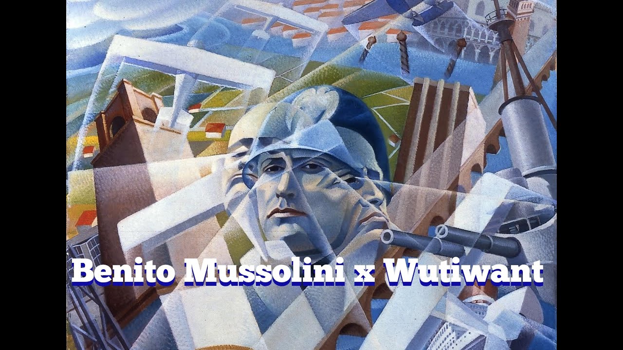 Fascist Italy - Benito Mussolini x Wutiwant