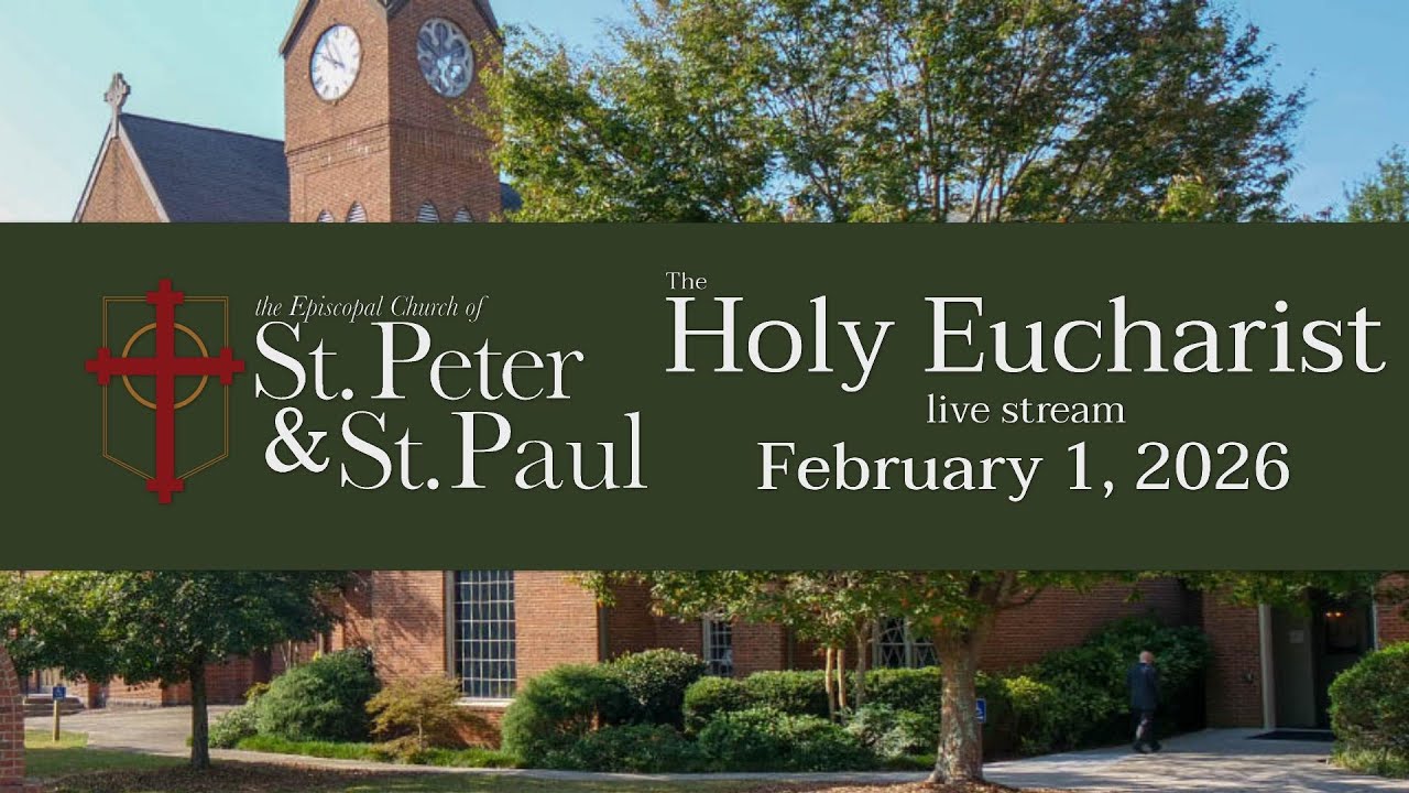 Holy Eucharist - February 1, 2026