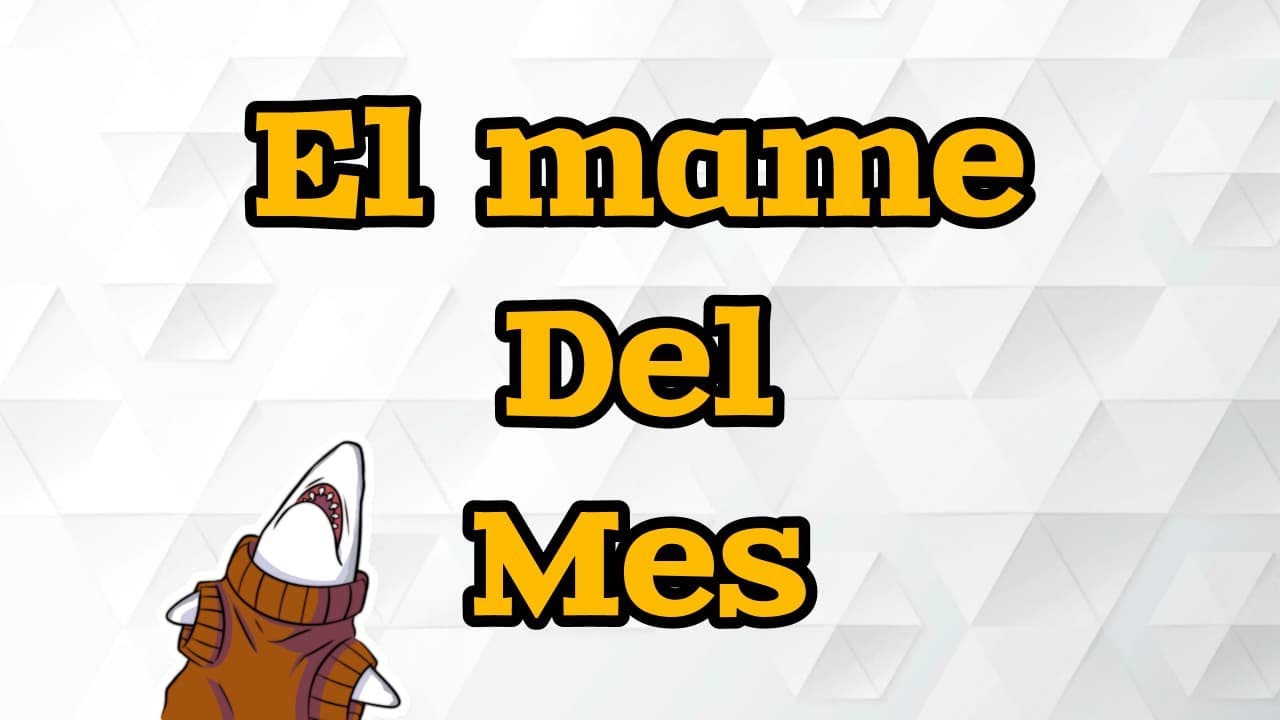 El Mame Del Mes:  enero 2026