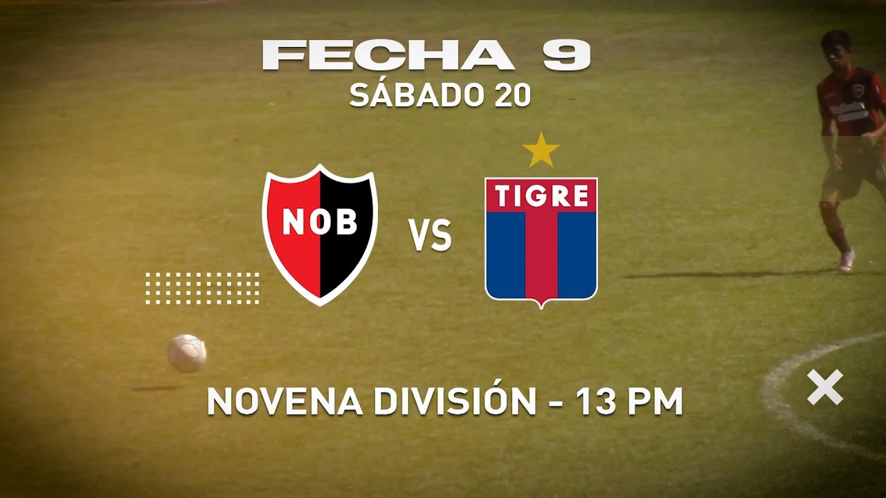 [EN VIVO] Newell’s vs. Tigre - 9na. División