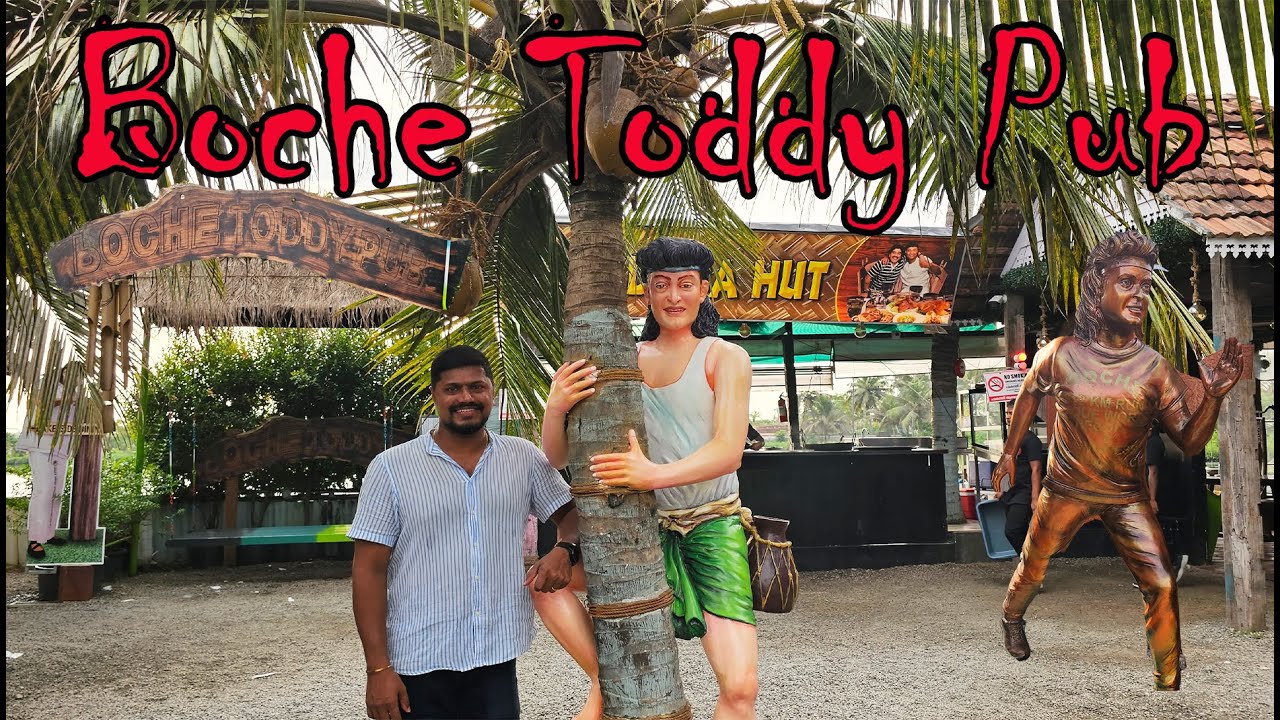 Boche Toddy Pub Manattuparambu Njarakkal, Vypin ബോച്ചയുടെ കള്ളുഷാപ്പ്