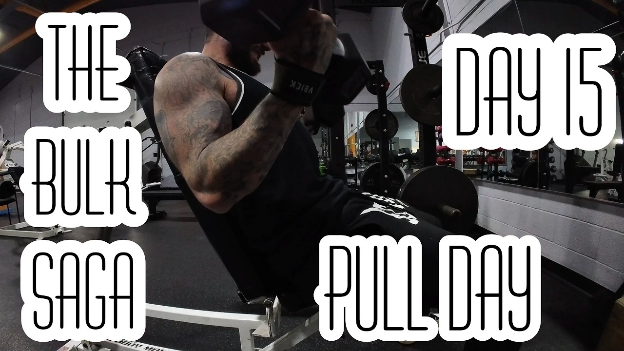 The Bulk Saga - Day 15 (Pull Day)