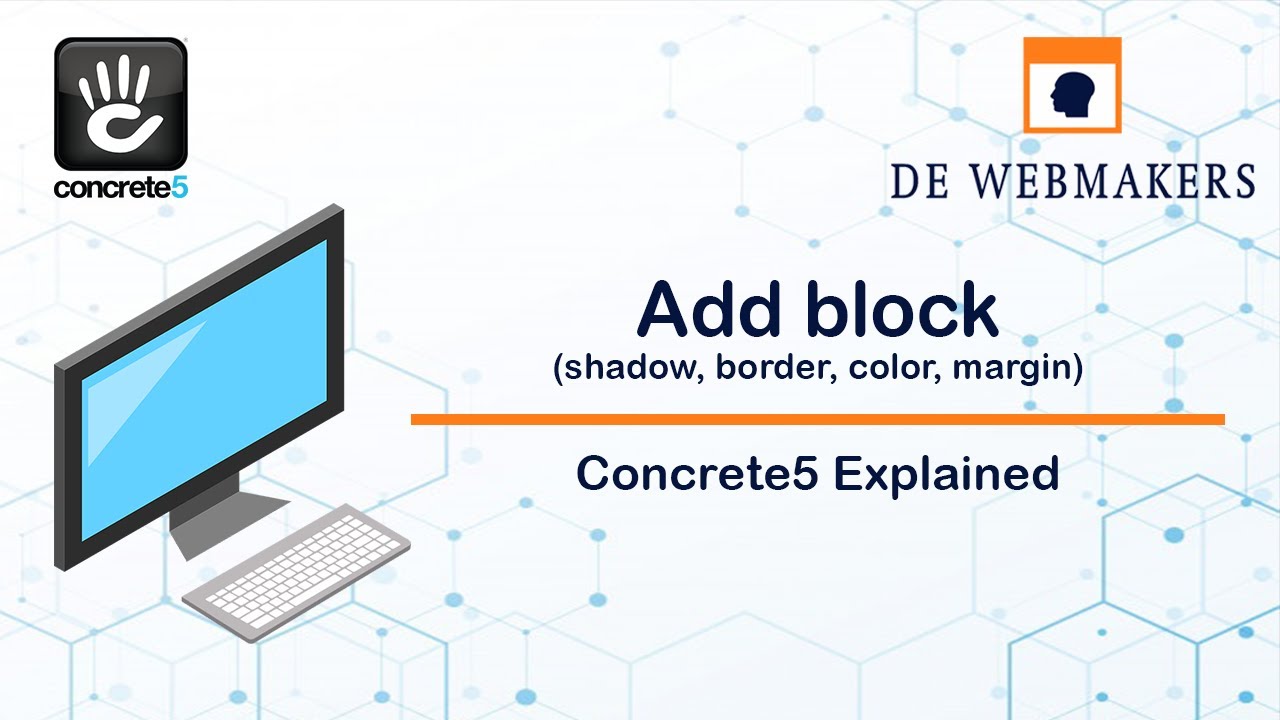 Blok toevoegen (margin, schaduw, border) | Concrete5 Explained
