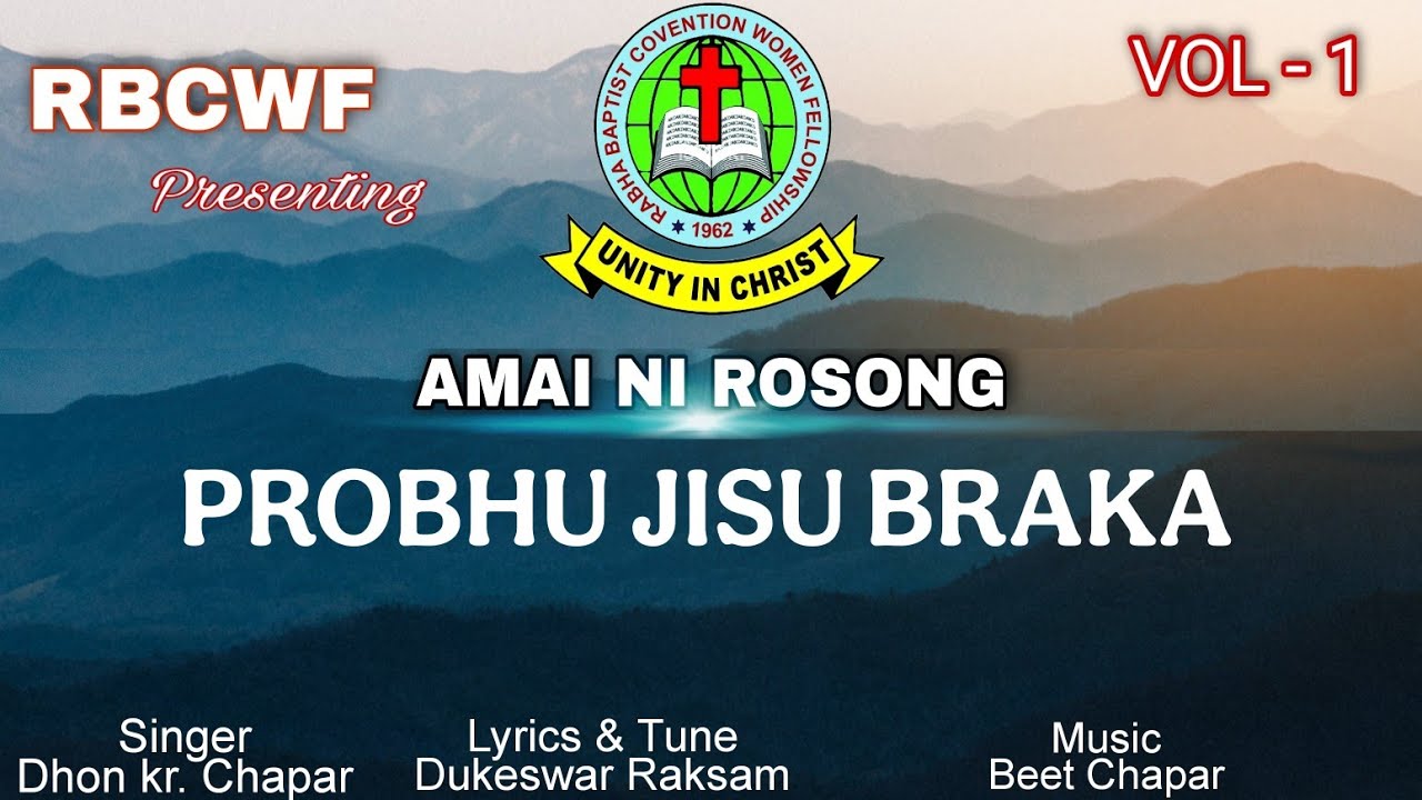Probhu Jisu Braka || Dhon kr. Chapar || R.B.C.W.F