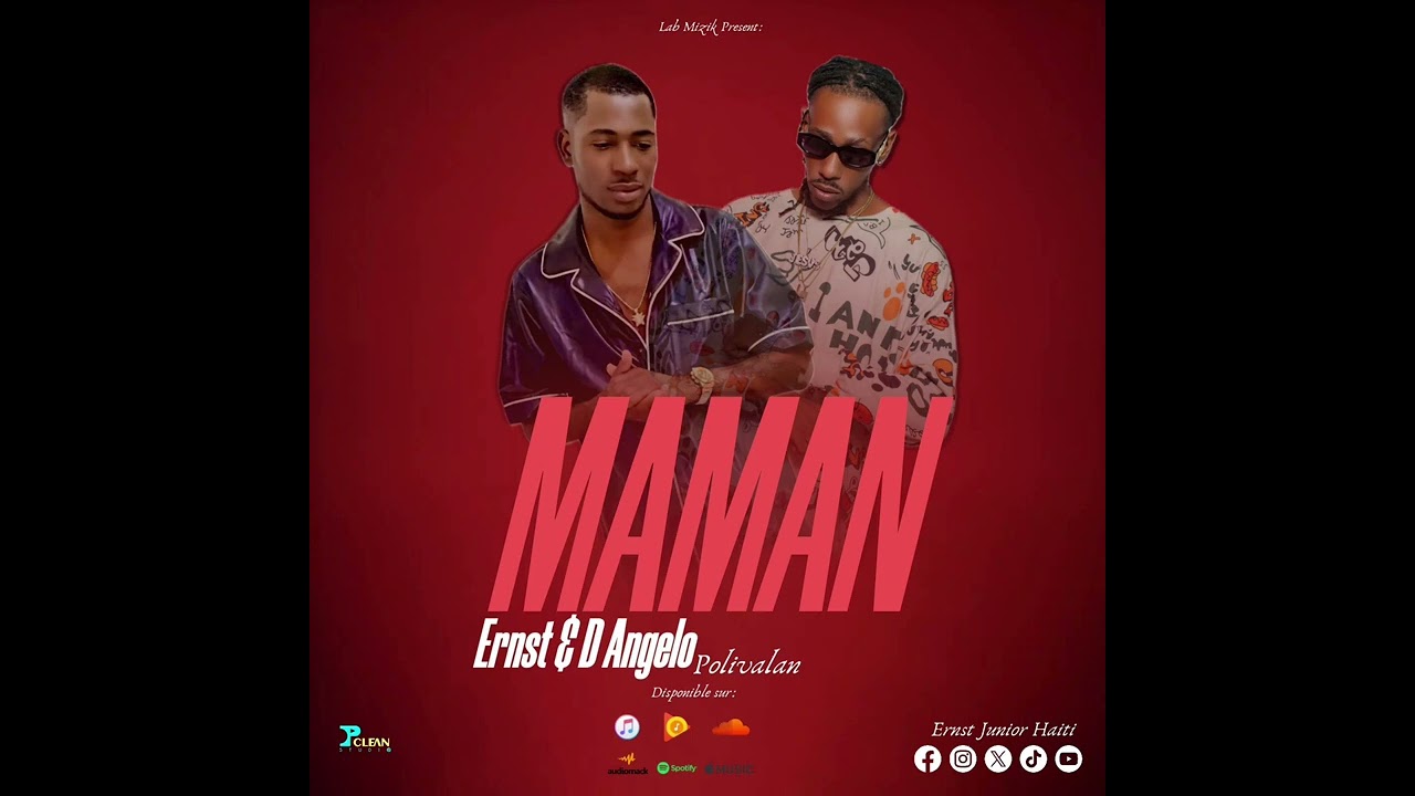 Maman he Ernst junior ft D Angelo polivalan