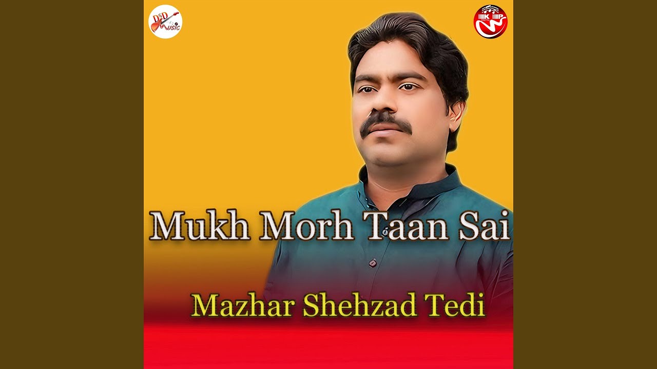 Mukh Morh Taan Sai