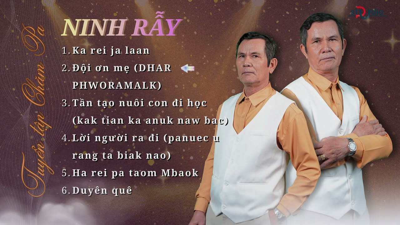 Tuyển tập nhạc chăm :Ninh Rẫy
