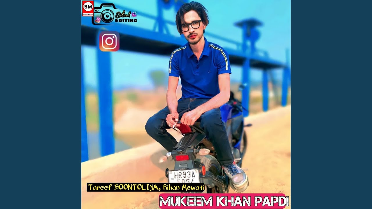 Mukeem khan papdi