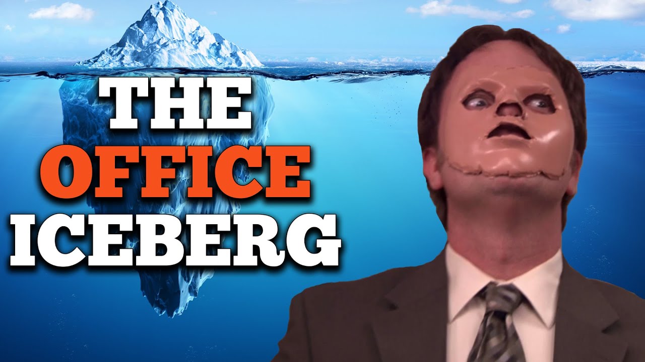 The Office Iceberg Explained