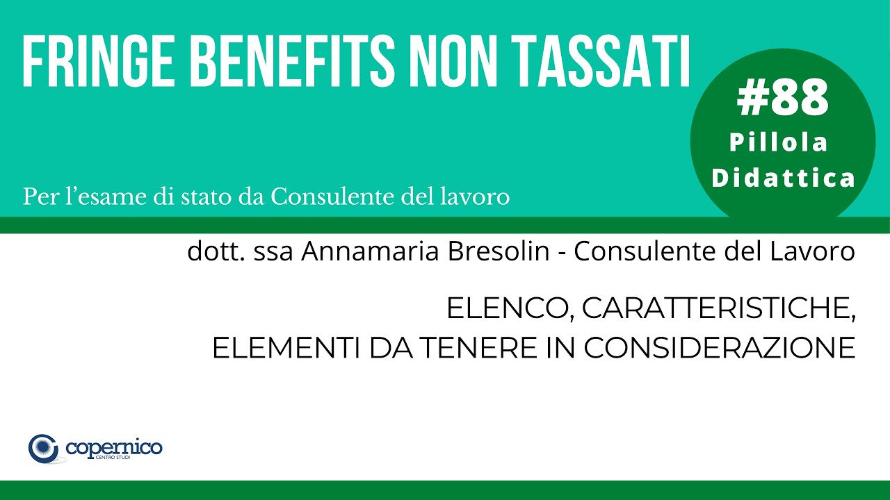 Esame Consulente Del Lavoro Fringe Benefits Non Tassati