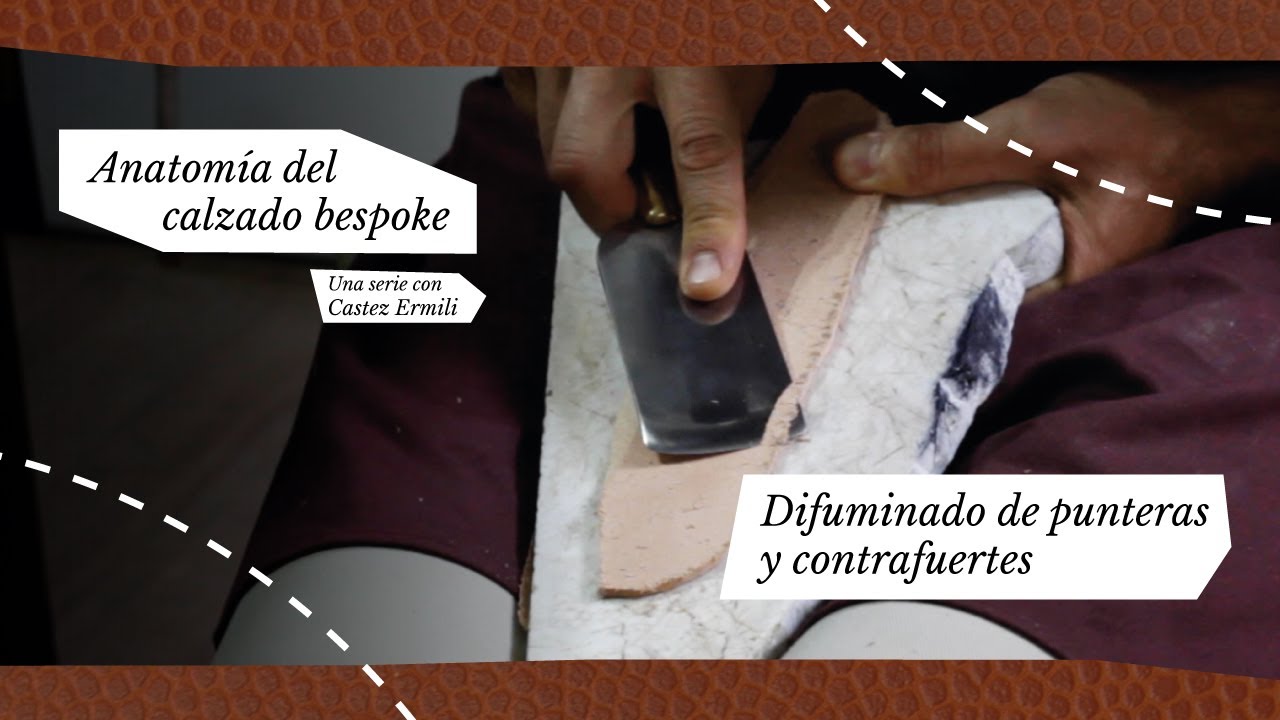 Difuminado de puntera y contrafuerte – Anatomía del Calzado Bespoke con Castez Ermili