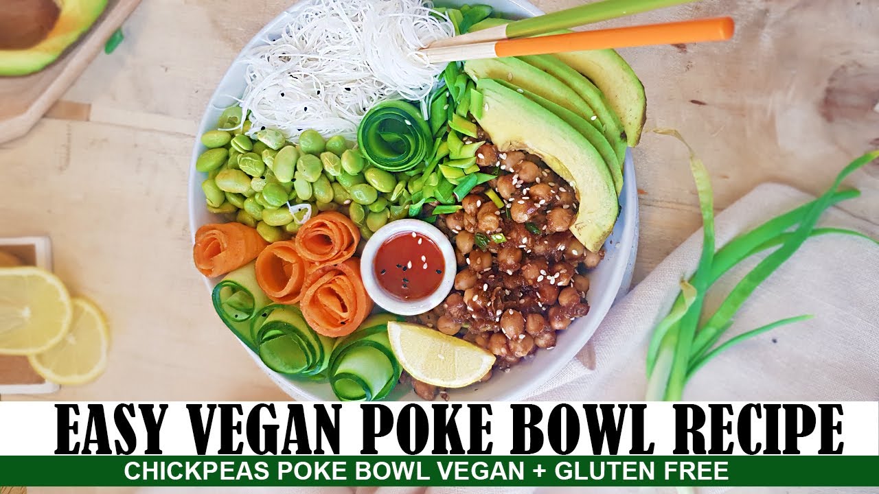 Vegan Poke Bowl Recipe - Rice Noodle Vegan Recipe