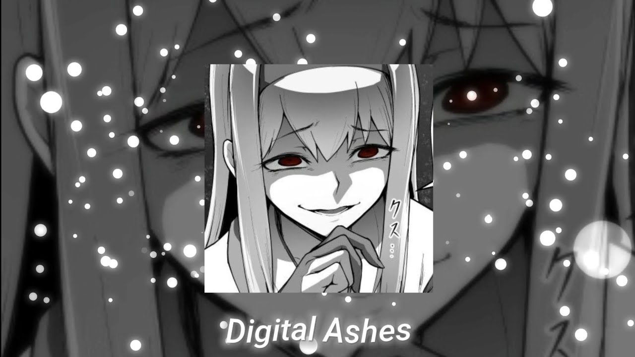 Dxrk ダーク - DIGITAL ASHES (Slowed) 