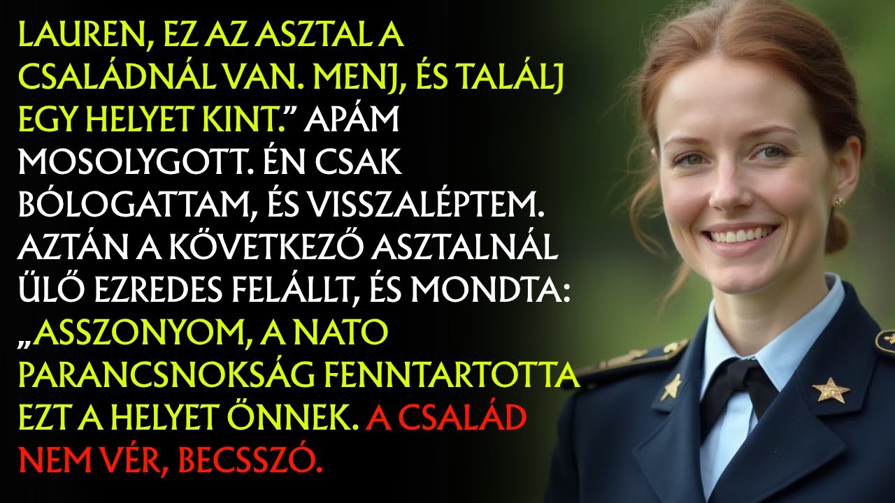 Apám megszégyenített a nővérem esküvőjén — míg a NATO helyet foglalt nekem.