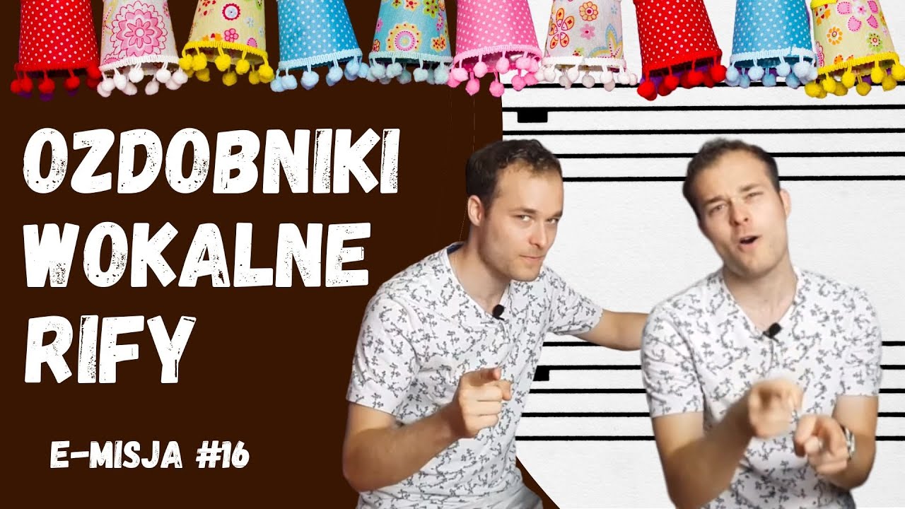 [E-MISJA #16] Jak robić ozdobniki i riffy wokalne? Skale muzyczne i ich wykorzystanie w śpiewaniu