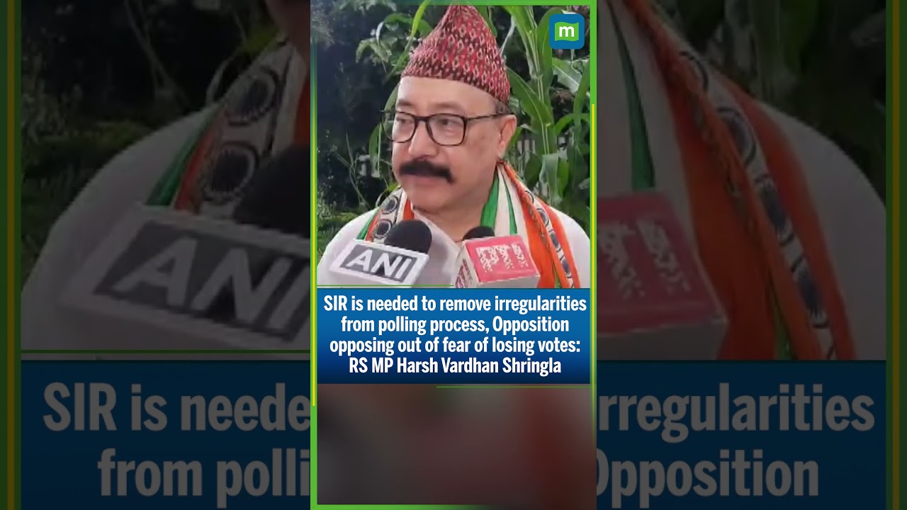 SIR needed to fix poll flaws; Oppn fears vote loss, says RS MP Harsh Vardhan Shringla